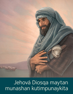 “Jehová Diosqa maytan munashan kutimpunaykita”, nisqa folleto.