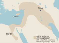 Jesuspa tiemponmanta ñawpaq yaqa 670 watapi Asiria nacion maykama munaychakusqan mapa. Mapapim rikurichkan Egipto, Chipre hinaspa Ninive.