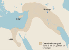 Mil. avv. yettinchi asrda Ossuriya imperiyasining chegaralari ko‘rsatilgan xarita. Xaritada Misr, Kipr oroli va Nineviya ko‘rsatilgan.