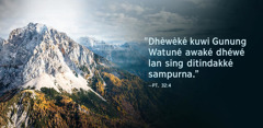 Ing sampingé gambar gunung, ana kata-kata, ”Dhèwèké kuwi Gunung Watuné awaké dhéwé lan sing ditindakké sampurna.” Kuwi dijupuk saka Pangandharing Torèt 32:4.