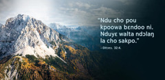 Diomndaŋ ndaŋ “Ndu cho pou kpoowa bɛndoo ni. Nduyɛ walta ndɔlaŋ la cho sakpo,” o Ditɔnɔmii 32:​4, la cho o pembii bɛnduei ikɛi.