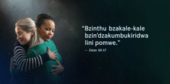 Mafala yakuti “Bzinthu bzakale-kale bzin’dzakumbukiridwa lini pomwe,” ya pa Zaiya 65:17, yali pafupi na mpfumakazi ziwiri zomwe zakumbatirana, bzomwe bzikulatiza kuti zalekererana.
