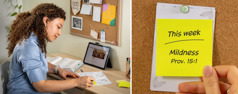 Collage: 1. The sister taking note while she doing her personal study. 2. She put it on her information board. The note say: “This week, mildness, Proverbs 15:1.”