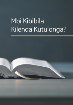 Mbi Kibibila Kilenda Kutulonga?