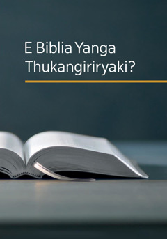 E Biblia Yanga Thukangiriryaki?