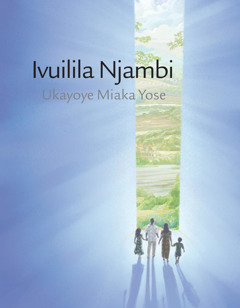 Ivuilila Njambi Ukayoye Miaka Yose