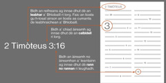 Lorg rannan a’ Bhìobaill le cleachdadh 2 Timòteus 3:16 mar eisimpleir. Tha an reifreans ag innse dhut dè leabhar a’ Bhìobaill a lorg, mar eisimpleir 2 Timòteus (Faic an liosta fodha airson liosta as cumanta de leabhraichean a’ Bhìobaill). Tha a’ chiad àireamh ag innnse dhut dè caibideil a lorg, mar caibideil 3. Tha an àireamh no àireamhean a tha leantainn ag innse dhut dè rann no rannan a leughadh, mar eisimpleir rann 16.